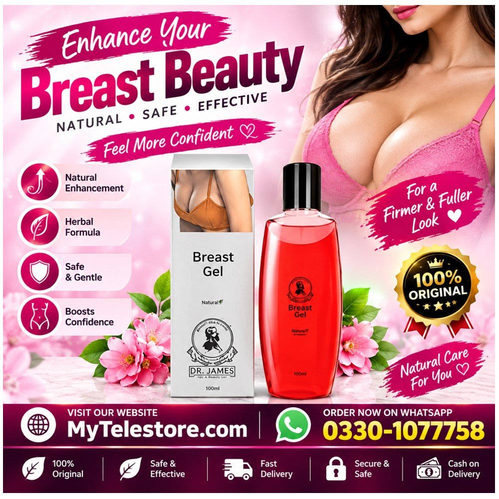 Dr James Breast Enlargement Gel In Pakistan