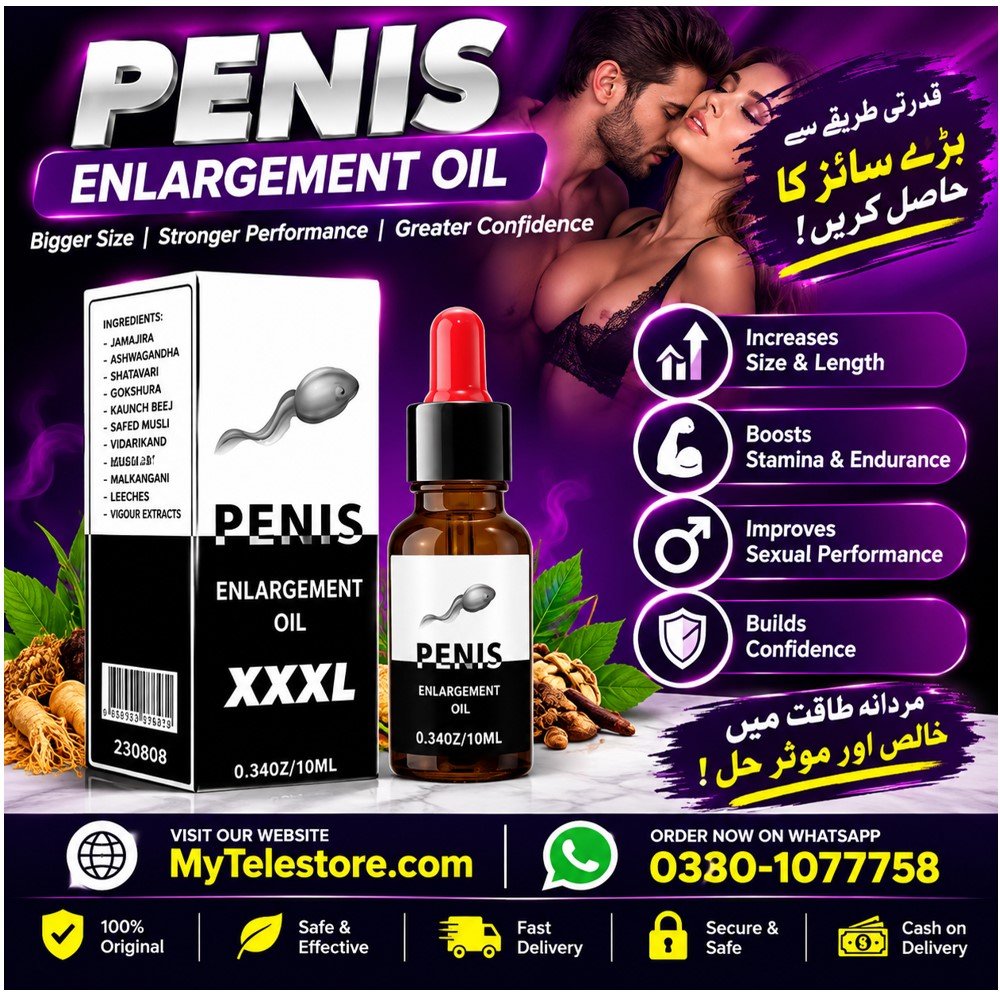 Penis Enlarement Oil Price In Pakistan